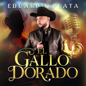 El Gallo Dorado (Explicit)