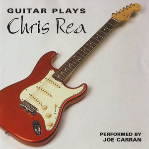 Guitar Plays: A Tribute to Chris Rea