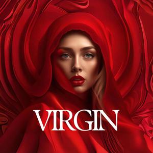Virgin (Explicit)