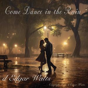 Come Dance in the Rain