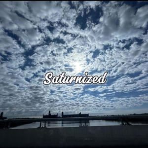 Saturnized (feat. Dirty Mac) (Saturnized Remix|Explicit)