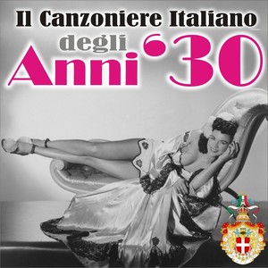 Il canzoniere degli anni '30