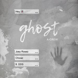 Ghost (feat. DDS) [Explicit]