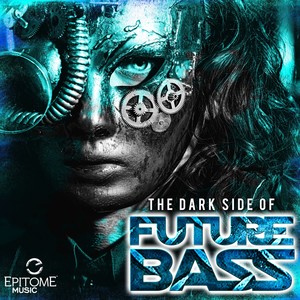 The Dark Side of Future Bass