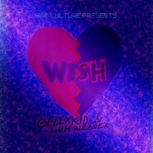 Wish (Explicit)