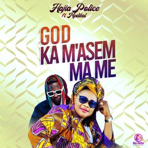 God Ka M'asem Ma Me (feat. Medikal)