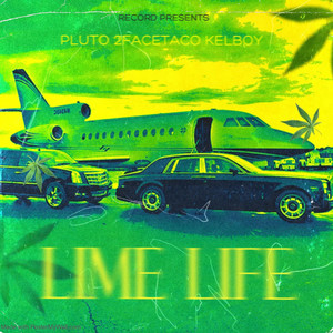 LIME LIFE (Explicit)