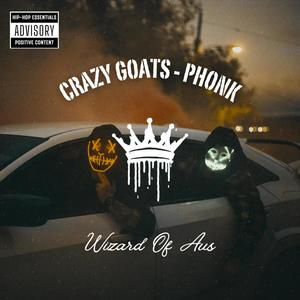 Crazy Goats (Phonk) (Explicit)