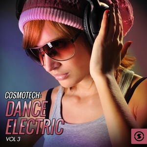 Cosmotech: Dance Electric, Vol. 3