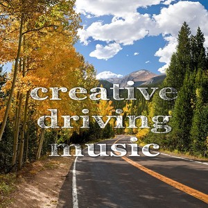 Creative Driving Music