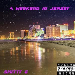 A Weekend in Jersey (Explicit)