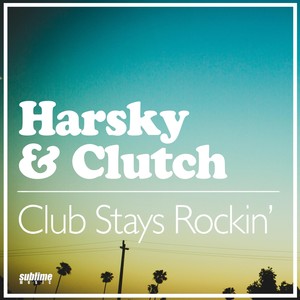 Club Stays Rockin' (Uplifting Mix)