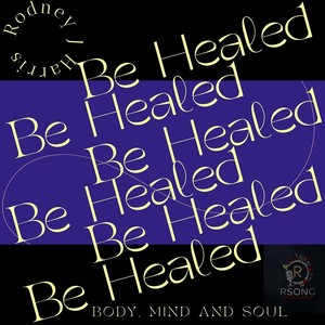 Be Healed