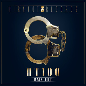 Hirntot Records: HT100 (RMX EDT) [Explicit]