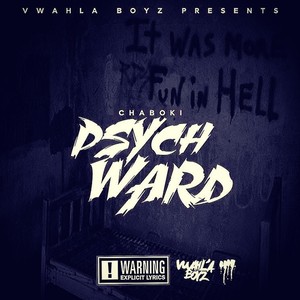 Psych Ward (Explicit)