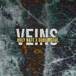 Veins (feat. Goblinsoul|Explicit)