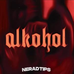 Alkohol (feat. Nerad Tips, LeFlow & Perke)