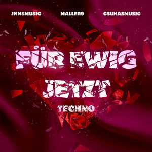 Für Ewig Jetzt (Techno)