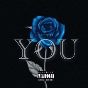With You (Explicit)