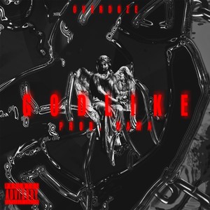 Godlike (Explicit)