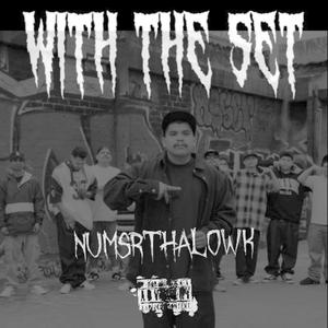 With The Set (Explicit)