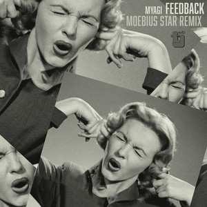 Feedback (Moebius Star Remix)