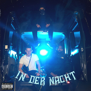 In der Nacht (Explicit)
