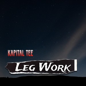 Leg Work