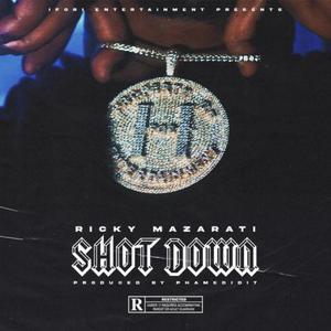 Shot Down (Explicit)