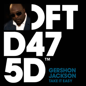 Take it Easy (Sonny Fodera & Mat.Joe Remix)