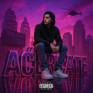 Acercate (Explicit)