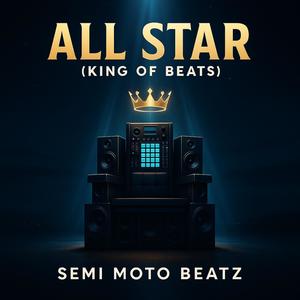 All Star (King of Beats)