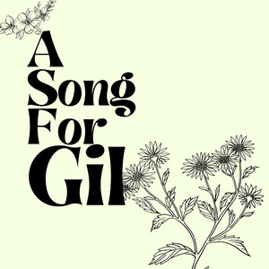 A Song for Gil