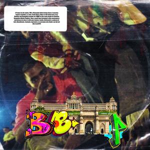 BBMP (feat. Pasha Bhai & Maze 022) [Explicit]