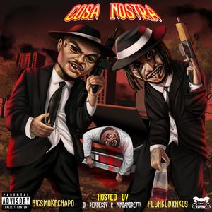 Cosa Nostra (Explicit)