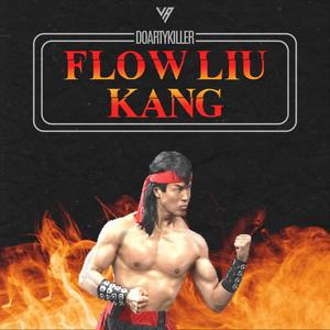 Flow Liu Kang (Explicit)