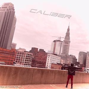 Caliber (feat. Young Celestial) (Explicit)