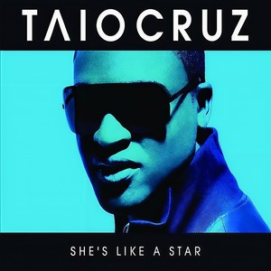 Taio Cruz - She's Like A Star(feat. K.R.)
