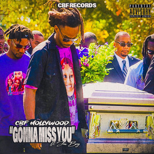 Gonna miss you (Explicit)