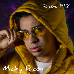 Ricón (Pt. 2) [Explicit]