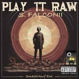 Play it Raw (Explicit)