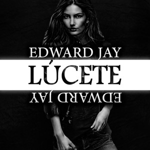 Lúcete (Explicit)