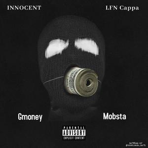 Innocent (feat. Gmoney Mobsta) [Explicit]