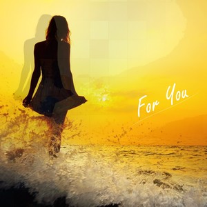 For You - Single