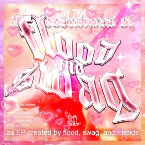 The Adventures of Flood and Swag (Explicit)