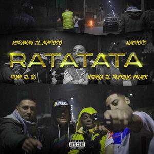 Ratatata (feat. Yemba el ******* crack, Nachote & Domi el 50) [Explicit]