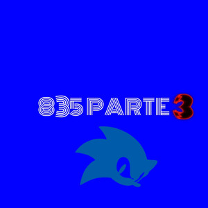 835 Parte 3 (Explicit)