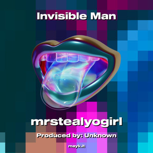 Invisible Man (Explicit)