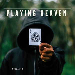 Playing Heaven