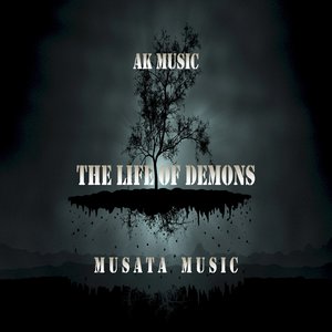 The Life Of Demons (Original Mix)
